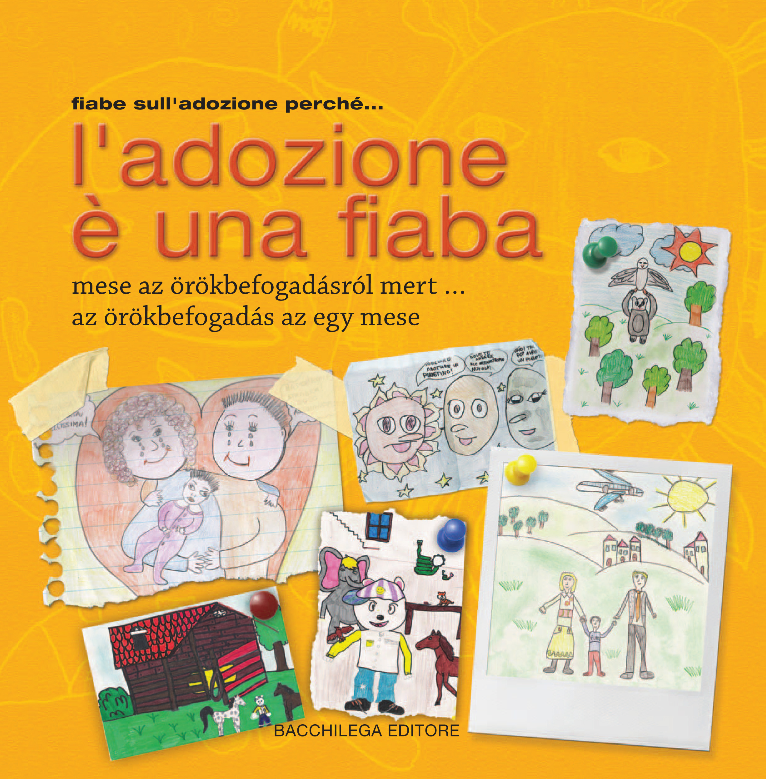 QUANDO L’ADOZIONE E’ UNA FIABA…