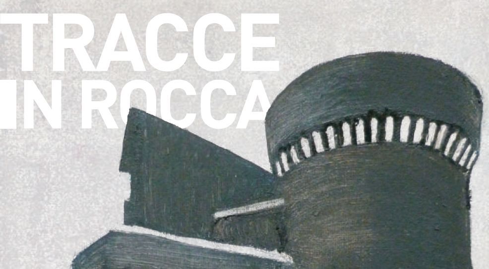 DOZZA, DAL 28 FEBBRAIO LA MOSTRA “TRACCE IN ROCCA”