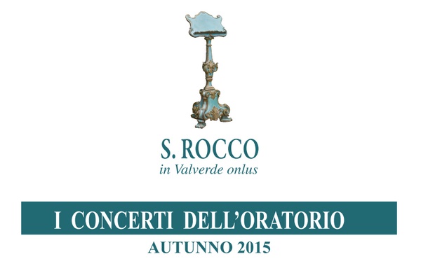 Oratorio di San Rocco, IV STAGIONE D’AUTUNNO 2015