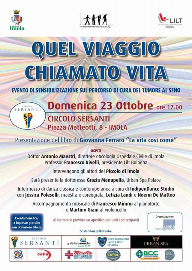 QUEL VIAGGIO CHIAMATO VITA! 23 OTTOBRE 2016 CIRCOLO SERSANTI, PIAZZA MATTEOTTI 8 – Imola