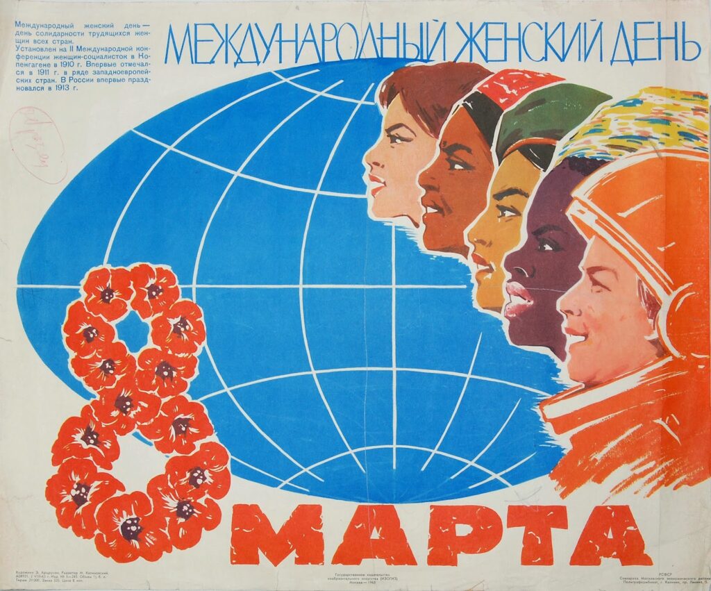 L’Unione Sovietica è nata dai travagli bolscevichi della Giornata Internazionale dei Diritti della Donna.