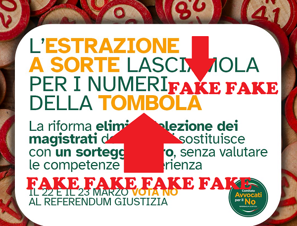 “LA TOMBOLA DEL CSM” È UNA BALLA GROSSA DEGLI AVVOCATI DEL NO