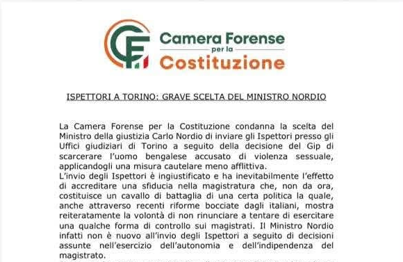 Una 13enne violentata, un indagato scarcerato e la “Camera Forense per la Costituzione” che si indigna per gli ispettori di Nordio